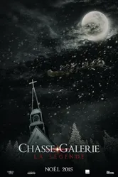 Chasse-Galerie постер