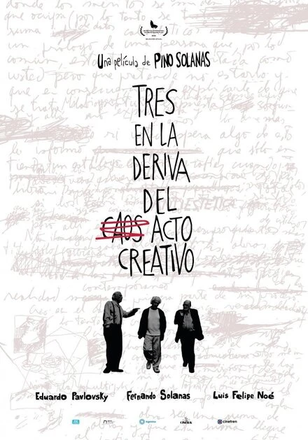 Постер Tres en la deriva del acto creativo