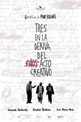 Tres en la deriva del acto creativo постер
