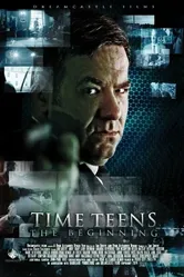 Time Teens: The Beginning постер