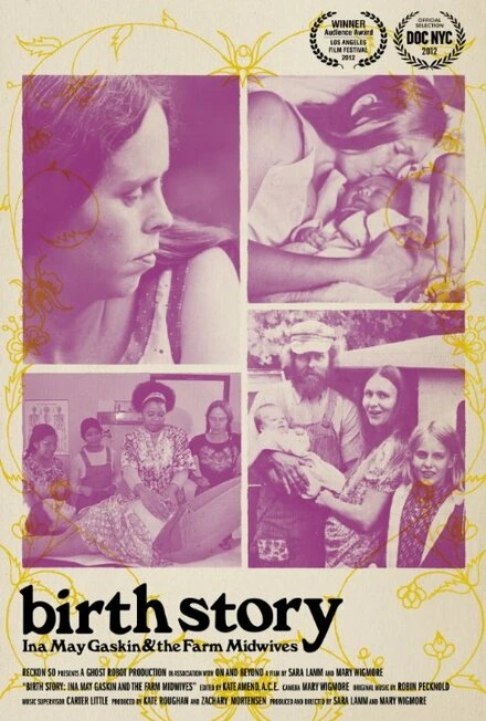 Постер Birth Story: Ina May Gaskin and The Farm Midwives