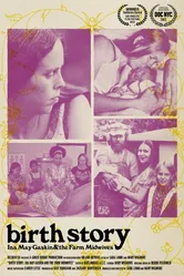 Birth Story: Ina May Gaskin and The Farm Midwives постер