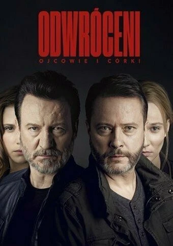 Постер Odwróceni. Ojcowie i córki