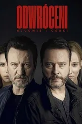 Odwróceni. Ojcowie i córki постер