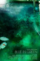 Blue in Green 2005 постер
