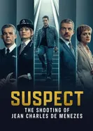 Suspect: The Shooting of Jean Charles de Menezes постер