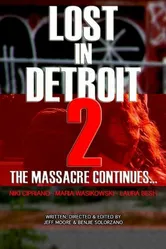 Lost in Detroit 2 постер