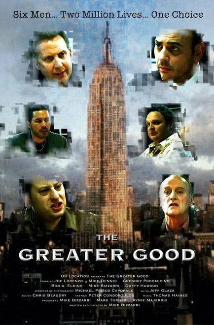 Постер The Greater Good 2006