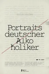 Портреты немецких алкоголиков 2010 постер