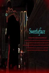 Sweetieface постер