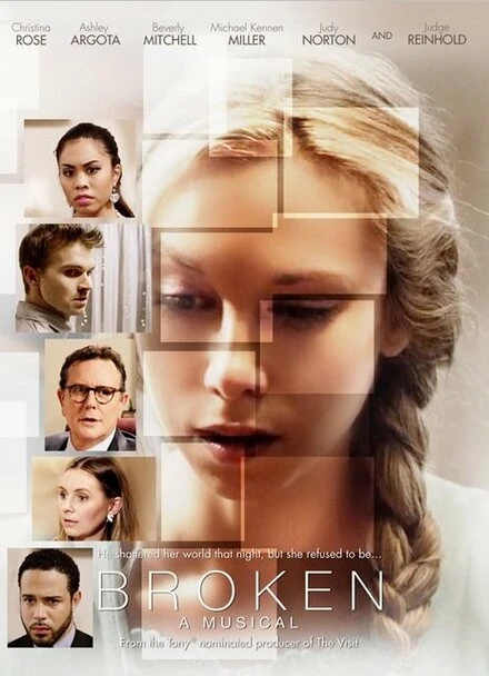 Постер Broken: A Musical