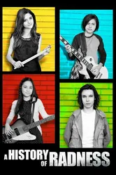 A History of Radness постер