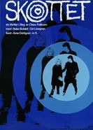 Skottet постер