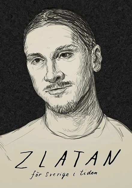 Постер Zlatan - för Sverige i tiden