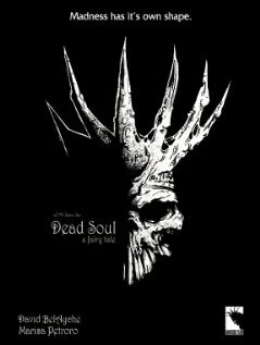Постер Dead Soul: A Fairy Tale