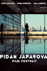 Фидан Джафарова: Фильм-портрет 2016 постер