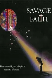 Savage Faith постер