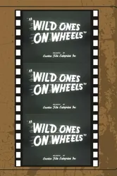 Wild Ones on Wheels постер