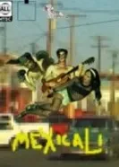 Mexicali постер
