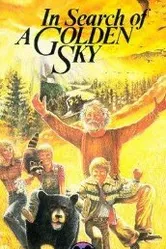 In Search of a Golden Sky постер