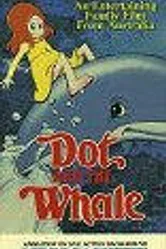 Dot and the Whale постер