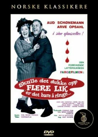 Постер Skulle det dukke opp flere lik er det bare å ringe.....