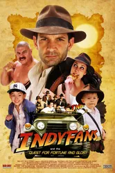 Indyfans and the Quest for Fortune and Glory постер