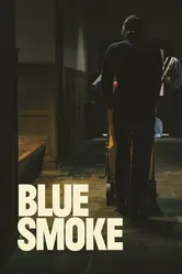 Blue Smoke 2022 постер