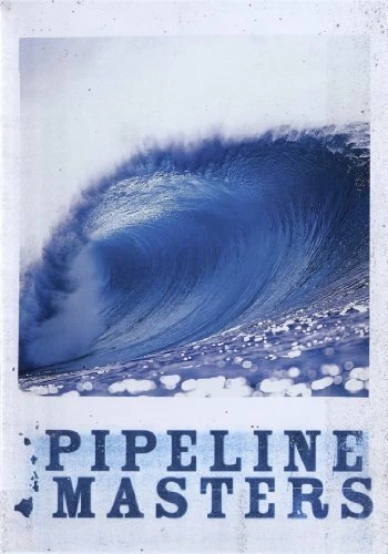 Постер Pipeline Masters