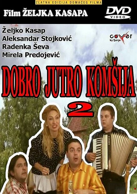 Постер Dobro jutro, komsija 2