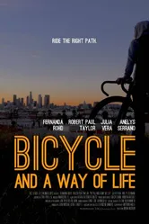 Bicycle and a Way of Life постер