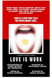Love Is Work постер
