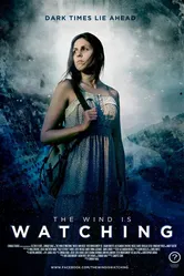 The Wind Is Watching постер