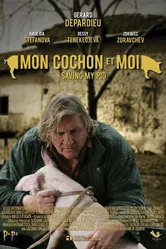 Mon cochon et moi постер