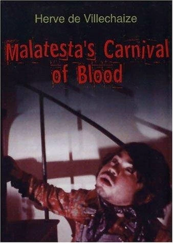 Постер Malatesta's Carnival of Blood