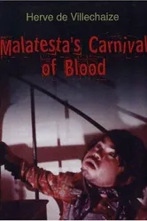 Malatesta's Carnival of Blood постер