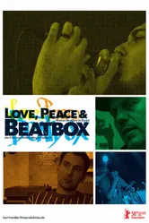 Love, Peace & Beatbox постер
