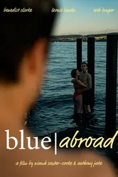 Blue Abroad постер