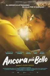 Ancora più bello постер
