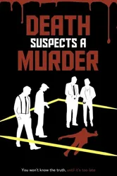 Death Suspects a Murder постер
