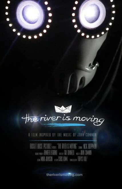 Постер The River Is Moving