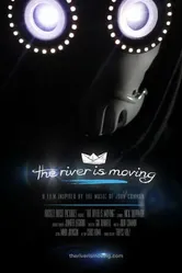 The River Is Moving постер