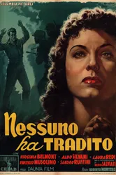 Nessuno ha tradito постер