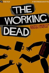 The Working Dead 2014 постер