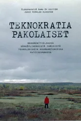 Teknokratiapakolaiset постер