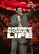 Andrew Schulz: Life постер