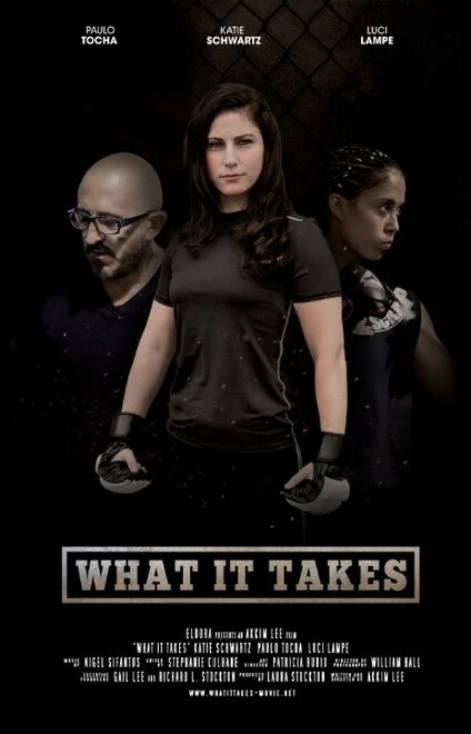 Постер What It Takes 2015