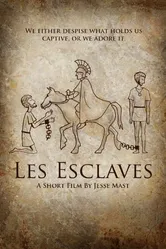 Les Esclaves постер
