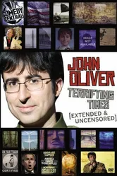 Джон Оливер: Ужасные времена 2008 постер