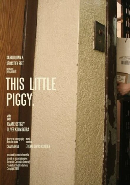 Постер This Little Piggy 2008